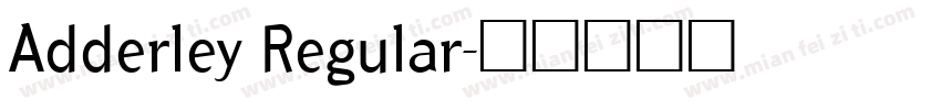Adderley Regular字体转换